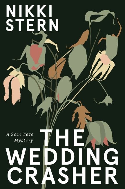 The Wedding Crasher: A Sam Tate Mystery #1