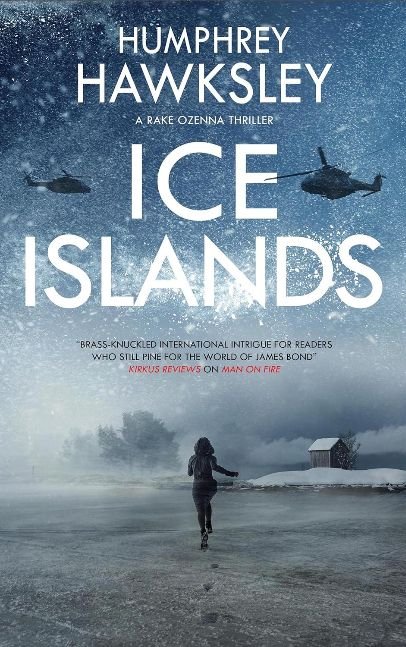 Ice Islands (A Rake Ozenna Thriller Book 4)